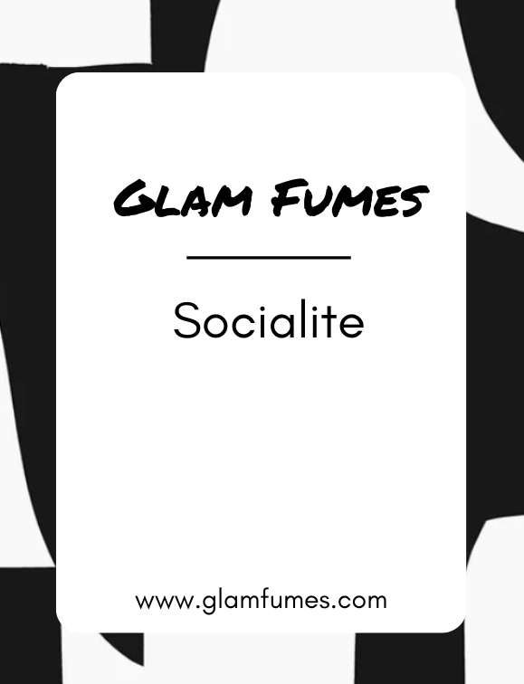 A black and white card with 'Glam Fumes' and 'Socialite' written in bold, showcasing a website address 'www.glamfumes.