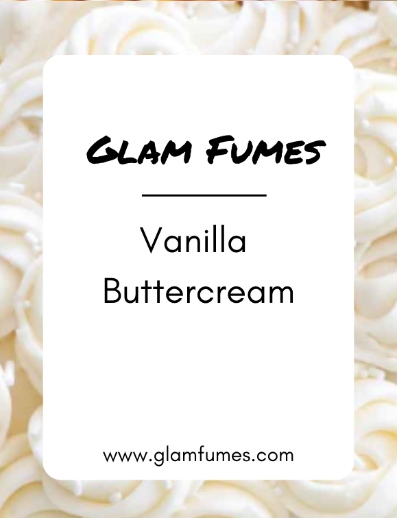 A white card with the text 'Glam Fumes Vanilla Buttercream' perfume and body oil placed on a background featuring a close-up view of creamy vanilla butter.