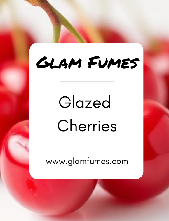 Glazed Cherries Layering Accord