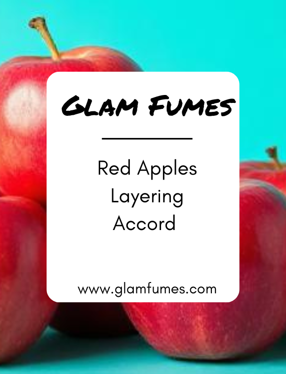 Red Apples Layering Accord