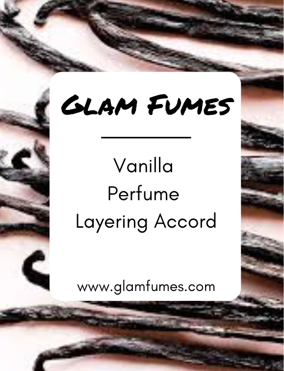 Vanilla Perfume Layering Accord